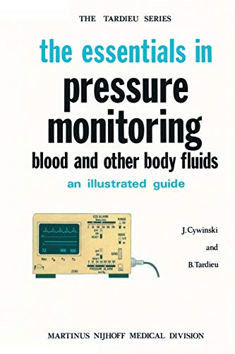 The Essentials in Pressure Monitoring by J Cywinski | ISBN-13 9789024723850