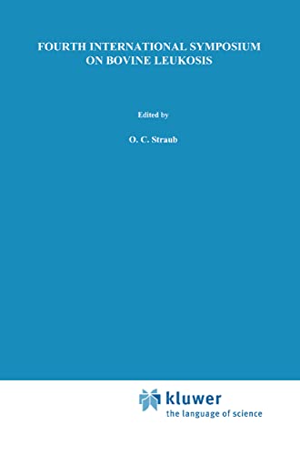 Fourth International Symposium on Bovine Leukosis by Oc Straub | ISBN-13 9789024726042