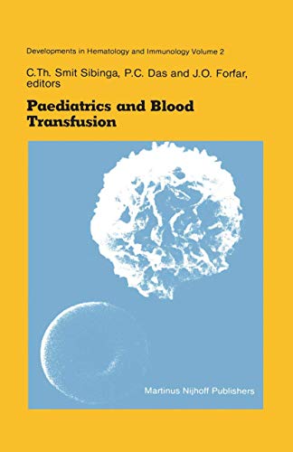 Paediatrics and Blood Transfusion by Cth Smit Sibinga ISBN 9789024726196