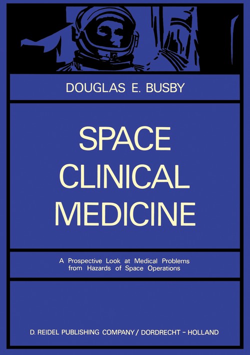 Space Clinical Medicine by De Busby | ISBN-13 9789027701107