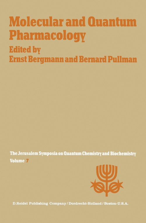Molecular and Quantum Pharmacology by E Bergmann ISBN 9789027705259