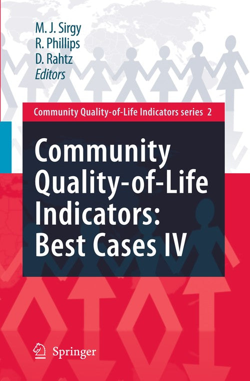 Community Quality-of-Life Indicators: Best Cases IV by M Joseph Sirgy | ISBN-13 9789048122424