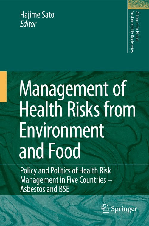 Management of Health Risks from Environment and Food by Hajime Sato | ISBN-13 9789048130276