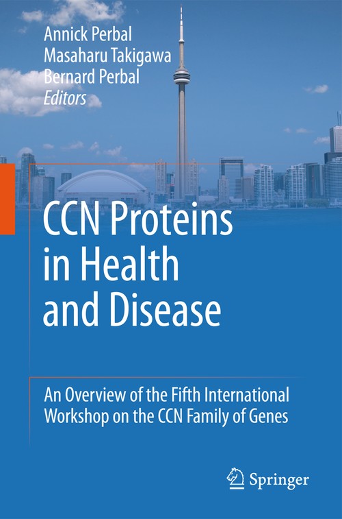 CCN proteins in health and disease by Annick Perbal | ISBN-13 9789048137787