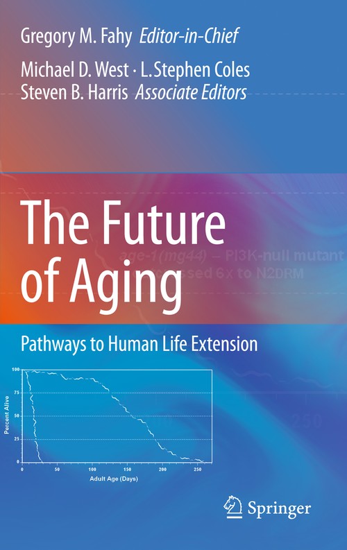 The Future of Aging by Gregory M Fahy | ISBN-13 9789048139989