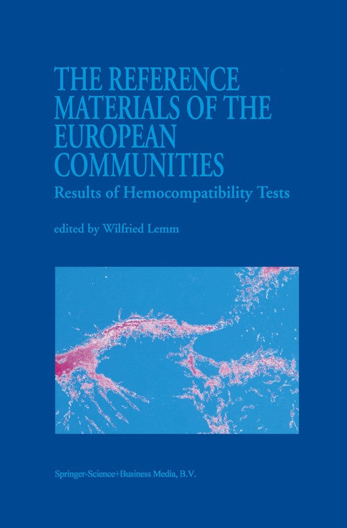The Reference Materials of the European Communities by W Lemm | ISBN-13 9789048142132