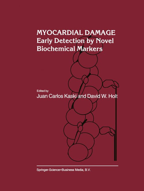 Myocardial Damage by Juan Carlos Kaski | ISBN-13 9789048150564