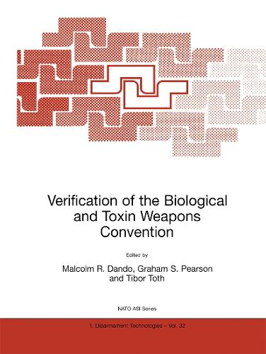 Verification of the Biological and Toxin Weapons Convention by Malcolm R Dando | ISBN-13 9789048155378