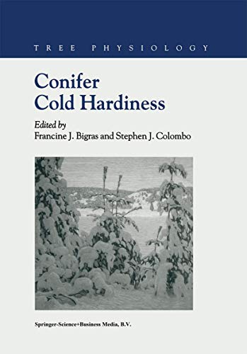 Conifer Cold Hardiness by Fj Bigras ISBN 9789048155873
