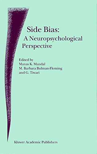 Side Bias: A Neuropsychological Perspective by Mk Mandal | ISBN-13 9789048155996