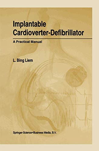 Implantable Cardioverter-Defibrillator by L Bing Liem | ISBN-13 9789048156276