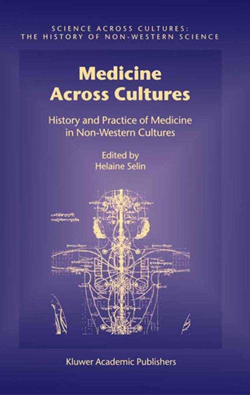Medicine Across Cultures by Hugh Shapiro | ISBN-13 9789048162383