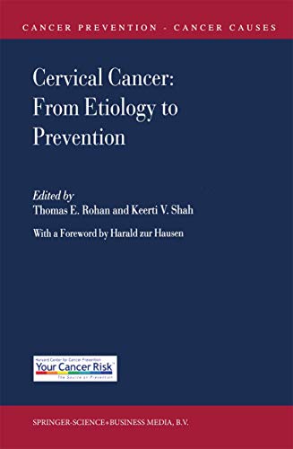 Cervical Cancer: From Etiology to Prevention by Thomas E Rohan | ISBN-13 9789048163366