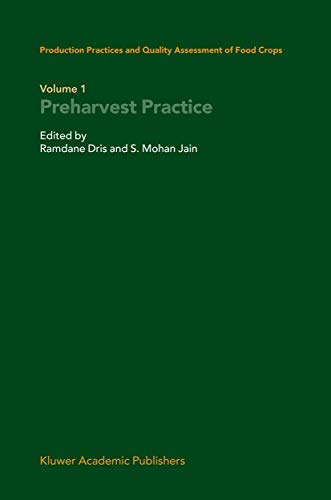 Production Practices and Quality Assessment of Food Crops by Ramdane Dris | ISBN-13 9789048164585