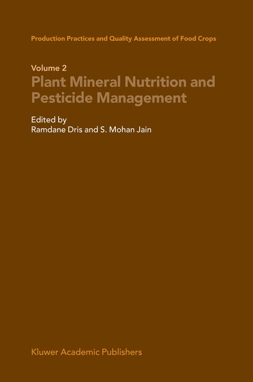 Production Practices and Quality Assessment of Food Crops by Ramdane Dris | ISBN-13 9789048164592