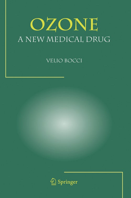 OZONE A New Medical Drug by Velio Bocci | ISBN-13 9789048168057