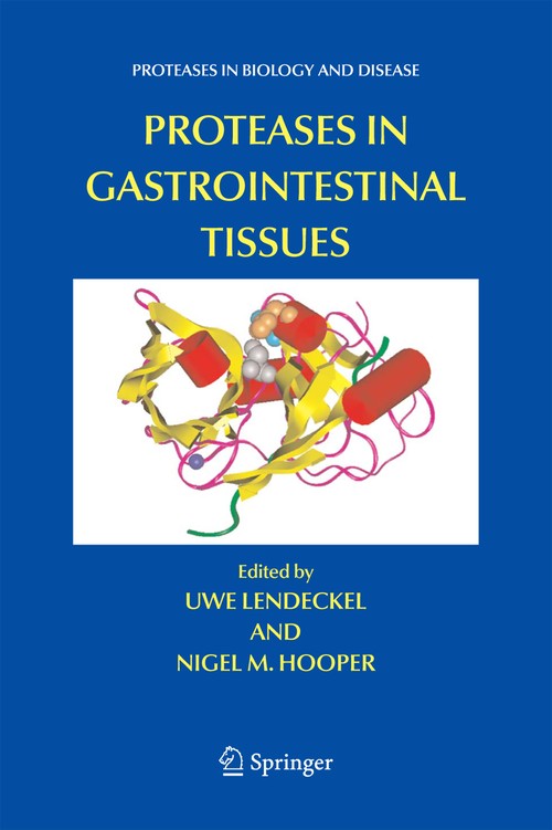 Proteases in Gastrointestinal Tissues by Uwe Lendeckel | ISBN-13 9789048171347