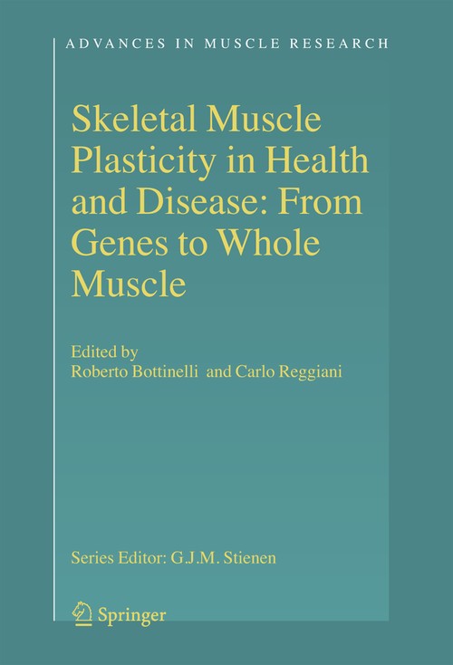 Skeletal Muscle Plasticity in Health and Disease by Roberto Bottinelli | ISBN-13 9789048173006