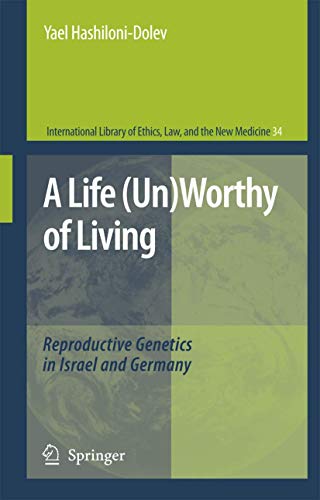 A Life (Un)Worthy of Living by Yael Hashiloni-Dolev | ISBN-13 9789048173136