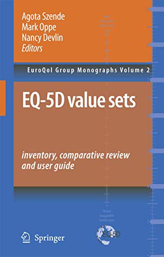 EQ-5D Value Sets: Inventory, Comparative Review and User Guide by Agota Szende | ISBN-13 9789048173822