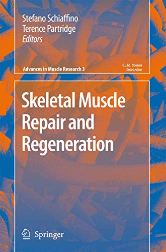 Skeletal Muscle Repair and Regeneration by Stefano Schiaffino | ISBN-13 9789048177189