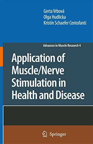Application of Muscle/Nerve Stimulation in Health and Disease by Olga Hudlicka | ISBN-13 9789048178148
