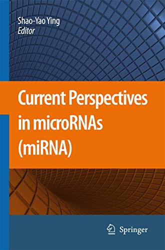 Current Perspectives in microRNAs (miRNA) by Shao-Yao Ying | ISBN-13 9789048179039