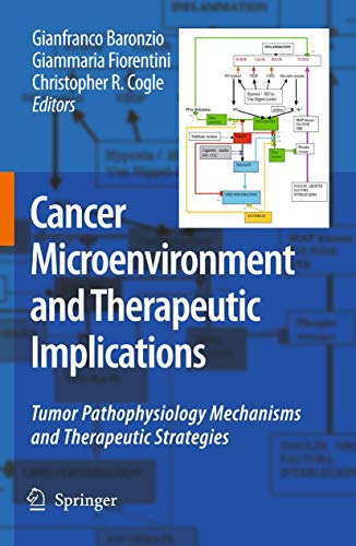 Cancer Microenvironment and Therapeutic Implications by Gianfranco Baronzio | ISBN-13 9789048181605