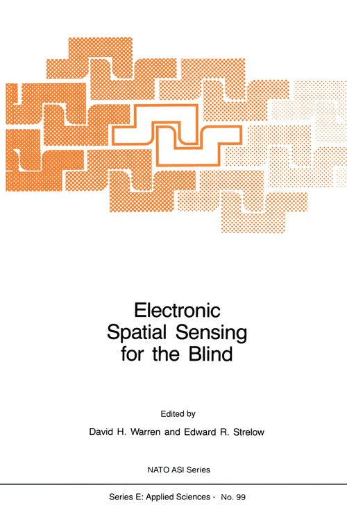 Electronic Spatial Sensing for the Blind by Dh Warren | ISBN-13 9789048182930
