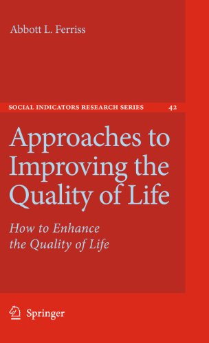 Approaches to Improving the Quality of Life by Abbott L Ferriss | ISBN-13 9789048191475