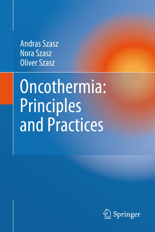 Oncothermia: Principles and Practices by Andras Szasz | ISBN-13 9789048194971