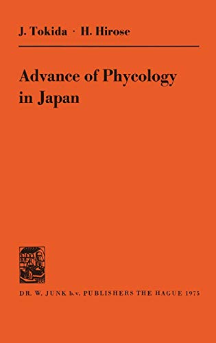 Advance of Phycology In Japan by J Tokida ISBN 9789061930266
