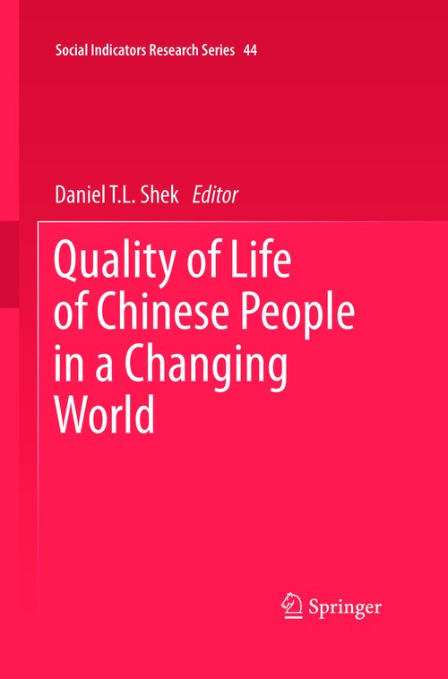 Quality of Life of Chinese People in a Changing World by Daniel Tl Shek | ISBN-13 9789400702233