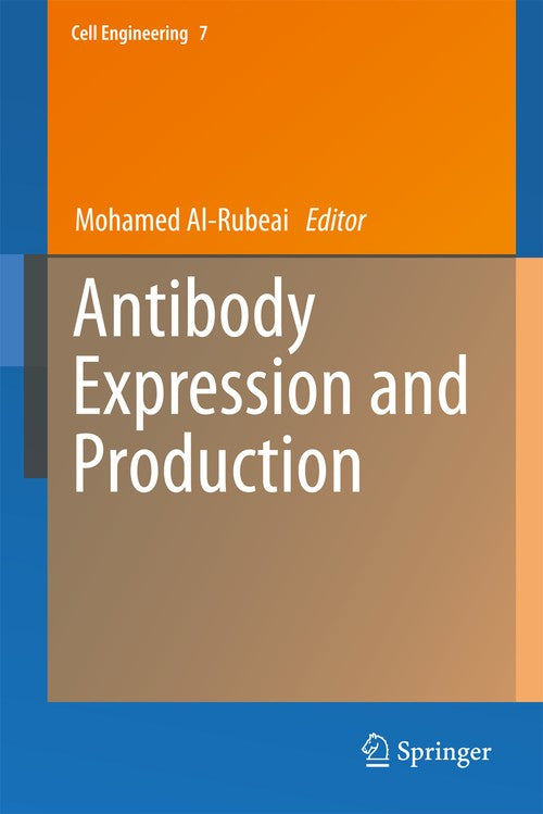 Antibody Expression and Production by Mohamed Al-Rubeai | ISBN-13 9789400712560