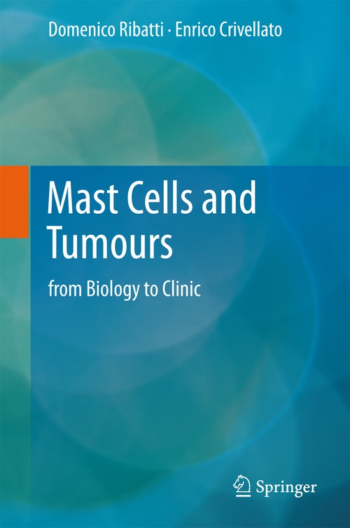 Mast Cells and Tumours by Domenico Ribatti | ISBN-13 9789400714687