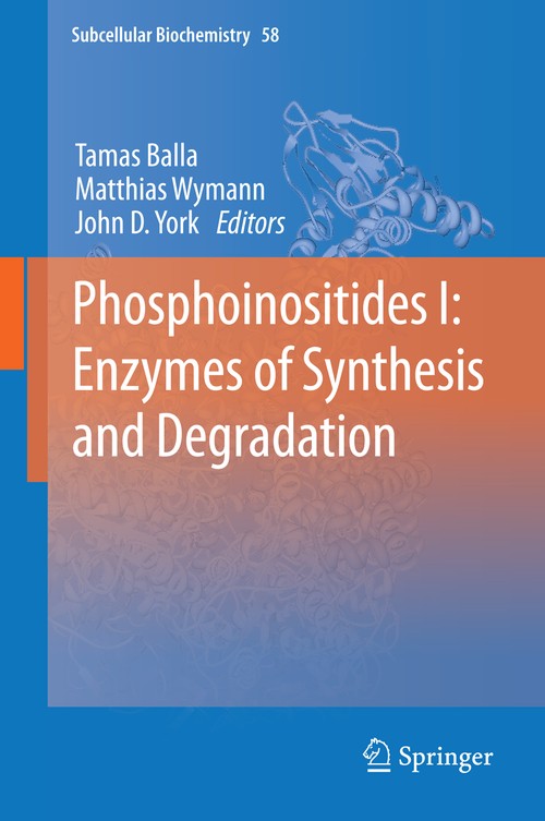 Phosphoinositides I: Enzymes of Synthesis and Degradation by Tamas Balla | ISBN-13 9789400730113