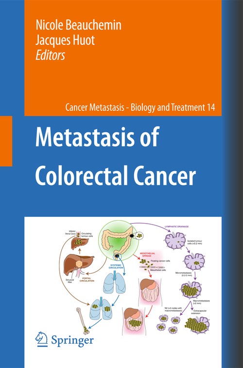Metastasis of Colorectal Cancer by Nicole Beauchemin | ISBN-13 9789400732933