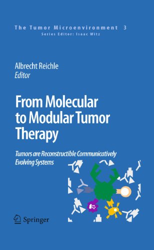 From Molecular to Modular Tumor Therapy: by Albrecht Reichle | ISBN-13 9789400733237