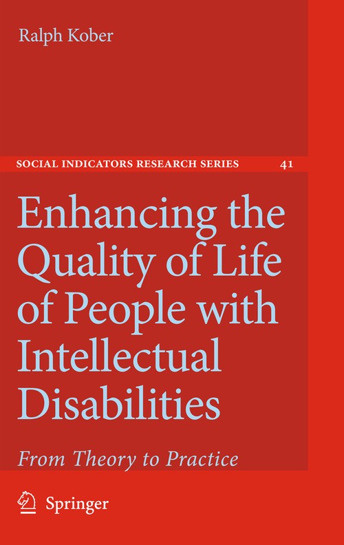 Enhancing the Quality of Life of People with Intellectual Disabilities by Ralph Kober | ISBN-13 9789400733671