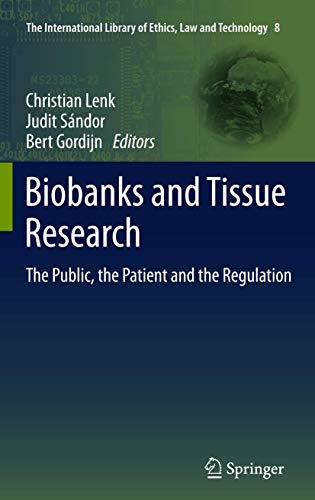 Biobanks and Tissue Research by Christian Lenk | ISBN-13 9789400737310