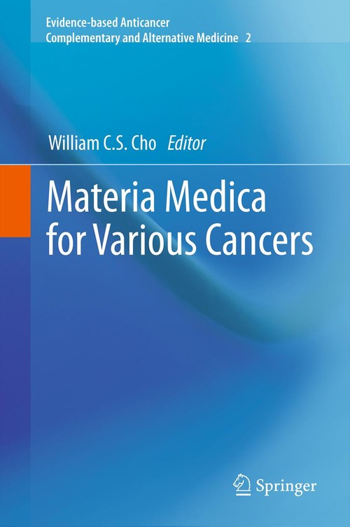 Materia Medica for Various Cancers by William Cs Cho | ISBN-13 9789400737402
