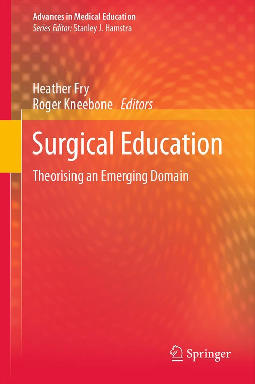 Surgical Education by Heather Fry | ISBN-13 9789400737952