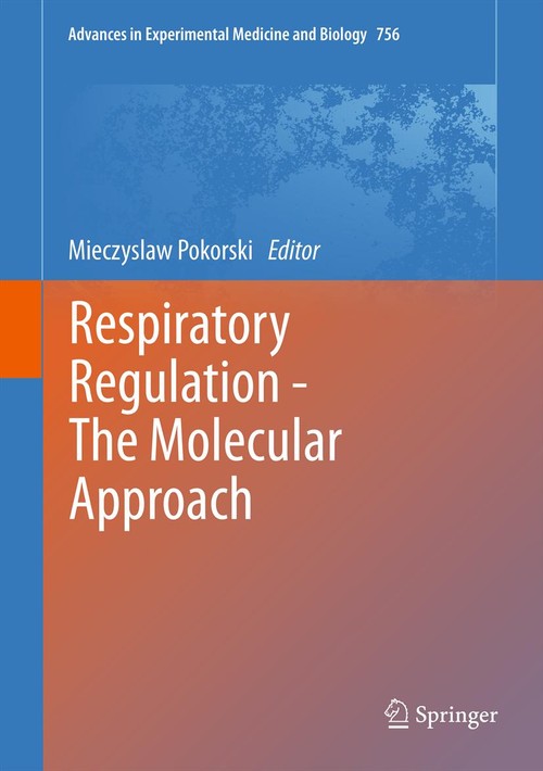 Respiratory Regulation - The Molecular Approach by Mieczyslaw Pokorski | ISBN-13 9789400745483