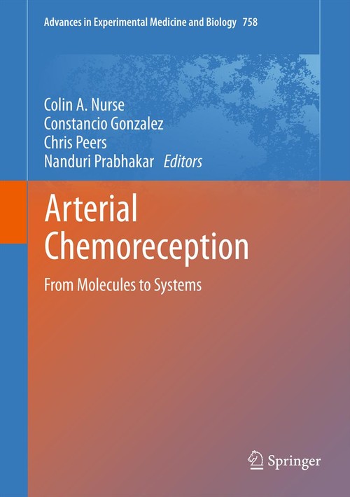 Arterial Chemoreception by Colin A Nurse | ISBN-13 9789400745834