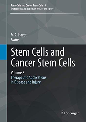 Stem Cells and Cancer Stem Cells, Volume 8 by Ma Hayat | ISBN-13 9789400747975