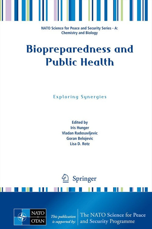 Biopreparedness and Public Health by Iris Hunger | ISBN-13 9789400752993