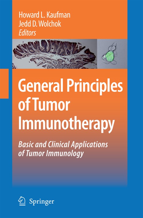 General Principles of Tumor Immunotherapy by Howard L Kaufman | ISBN-13 9789400787148