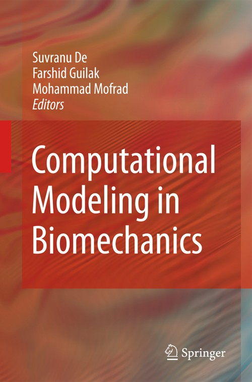 Computational Modeling in Biomechanics by Suvranu De | ISBN-13 9789400790988