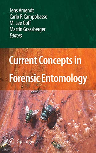 Current Concepts in Forensic Entomology by Jens Amendt ISBN 9789400791671