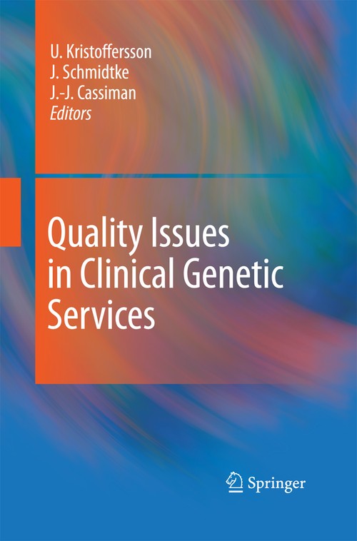 Quality Issues in Clinical Genetic Services by Ulf Kristoffersson | ISBN-13 9789400791886
